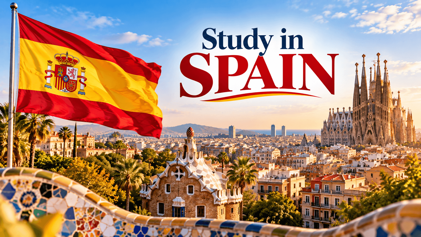 Study in Spain poster featuring the Spanish flag, Sagrada Família, Barcelona skyline and Park Güell